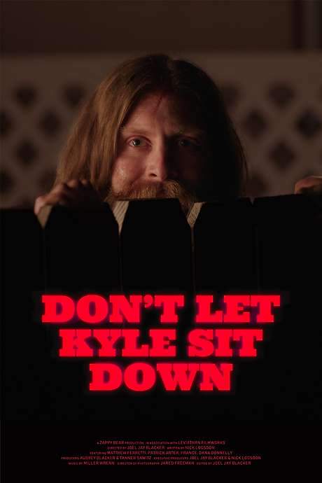 Don’t Let Kyle Sit Down